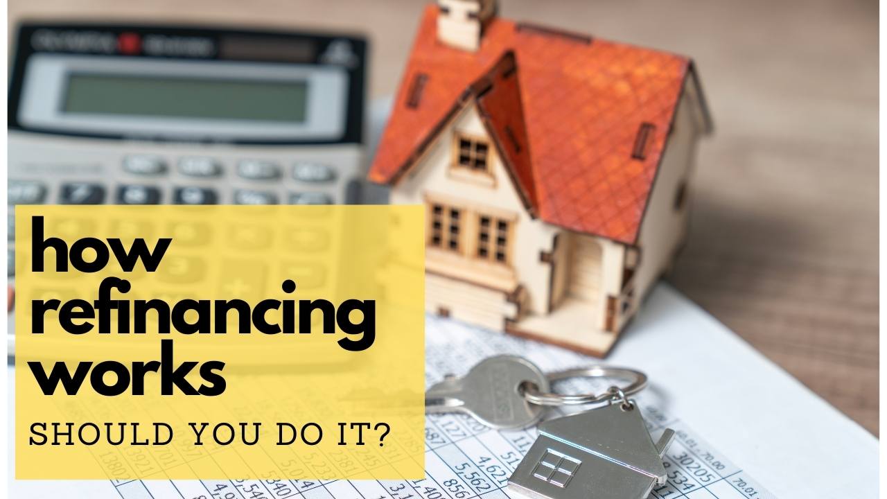 How To Refinance An Existing Loan Effectively