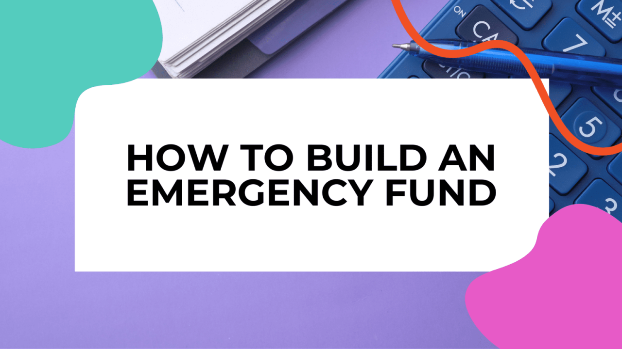 How To Build An Emergency Fund Effectively