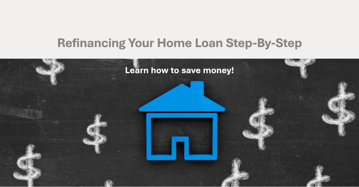 How To Refinance An Existing Loan Effectively