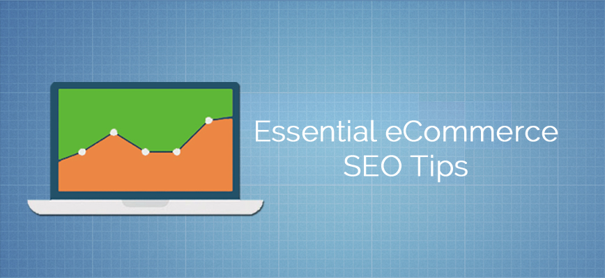 Tips For Optimizing E-Commerce SEO Effectively